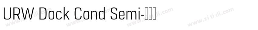 URW Dock Cond Semi字体转换 URW Dock Cond Semi字体转换